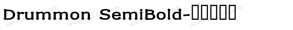 Drummon SemiBold字体转换